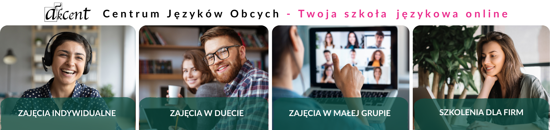 AKCENT Centrum Języków Obcych - szkoła językowa online